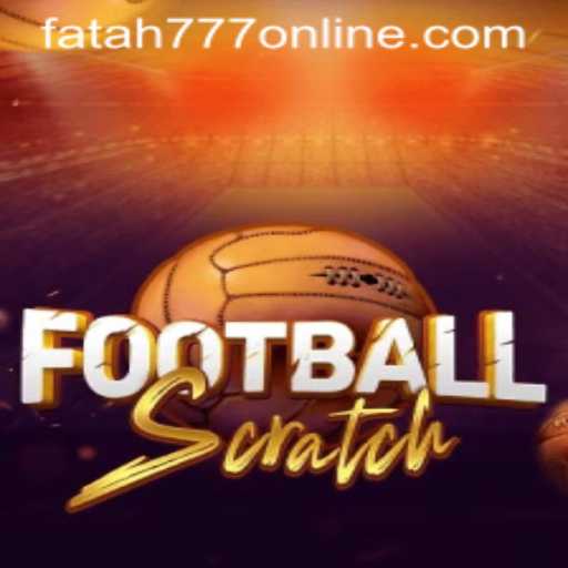 Unveiling the Excitement of FootballScratch with Fatah777